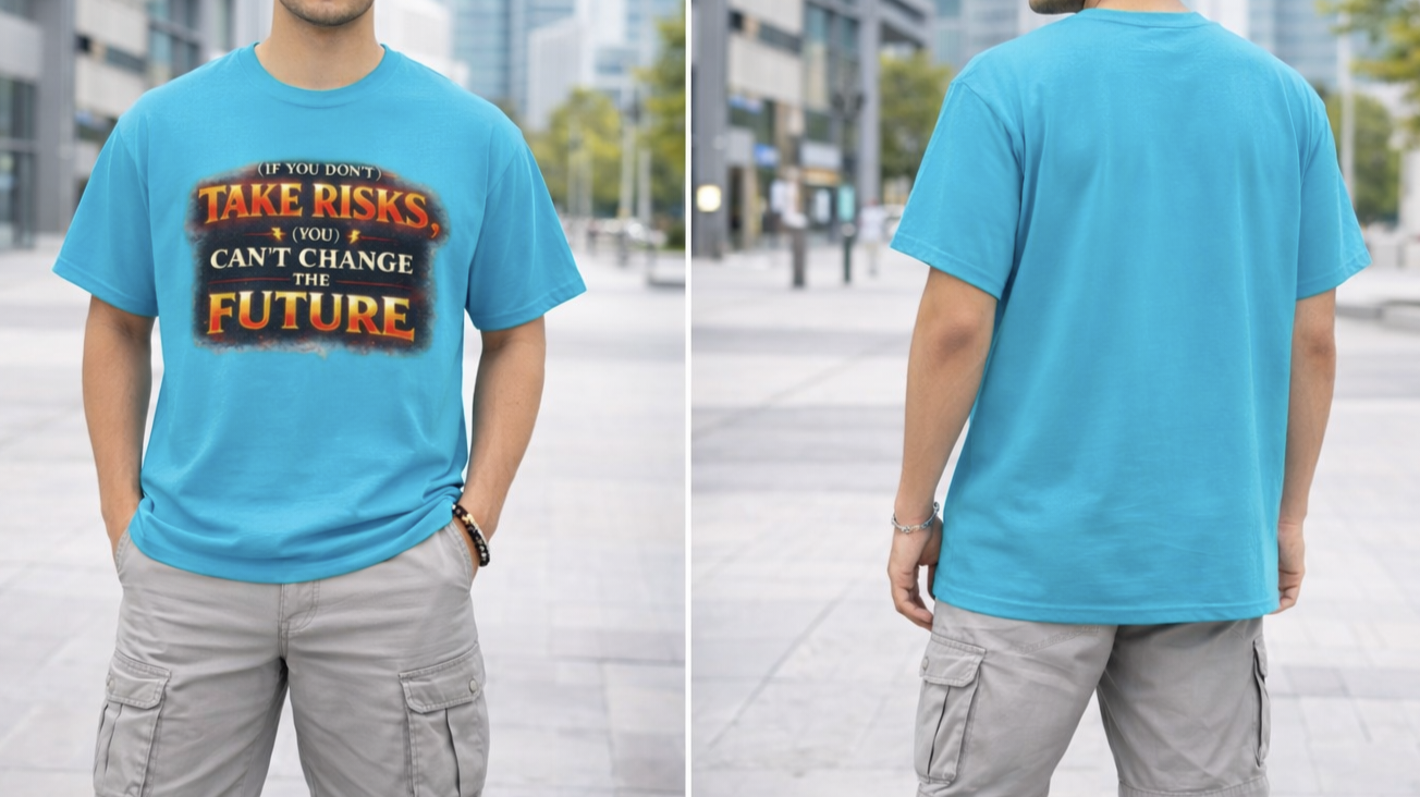 Take Risks Graphic T-Shirt – Motivational Streetwear | Unisex Cotton Tee | SFWORKS