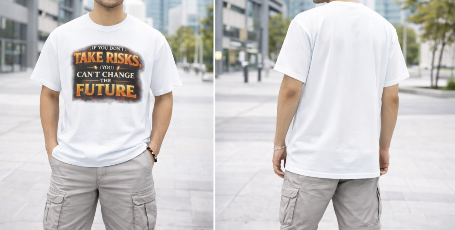 Take Risks Graphic T-Shirt – Motivational Streetwear | Unisex Cotton Tee | SFWORKS